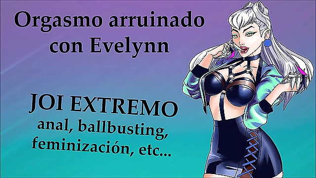 EXPOSED: Scandalous JOI Session with Evelynn de LoL KDA Style-Spanish Nola Voice